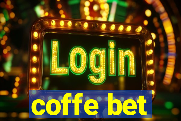 coffe bet